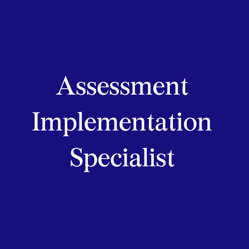 Assessment Implementation Specialist