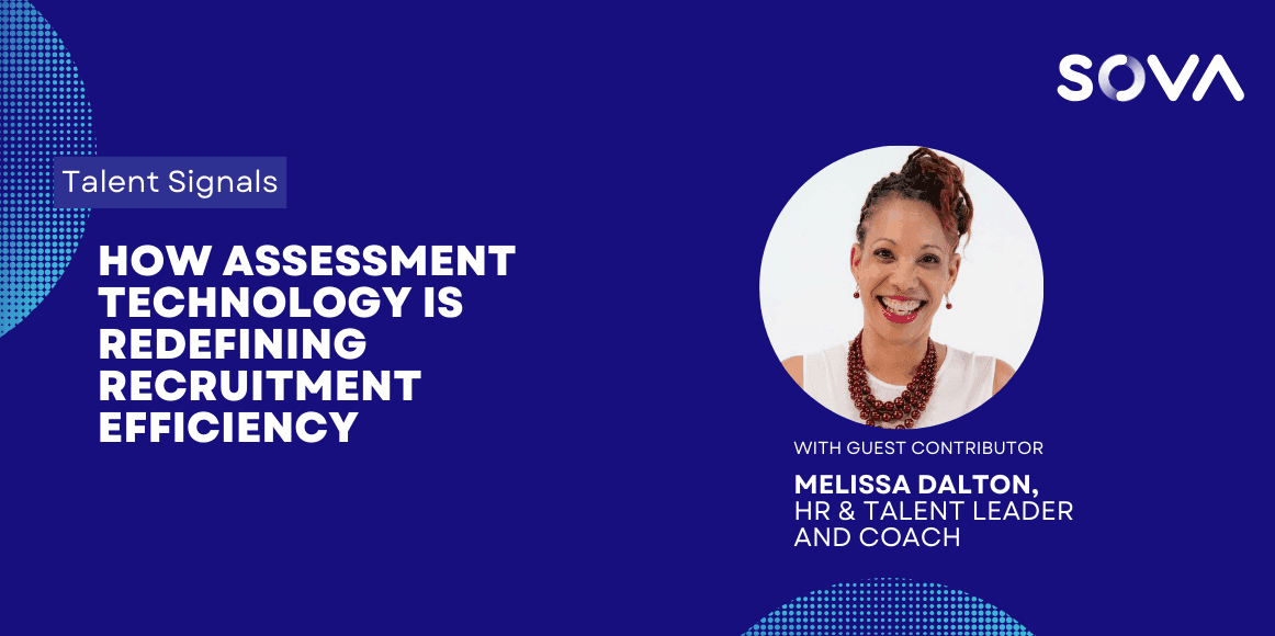 Assessment Technologies: Redefining the Landscape of Recruitment Efficiency