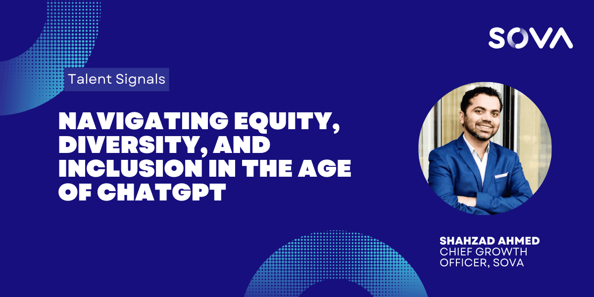 Navigating Equity, Diversity, and Inclusion in the age of ChatGPT