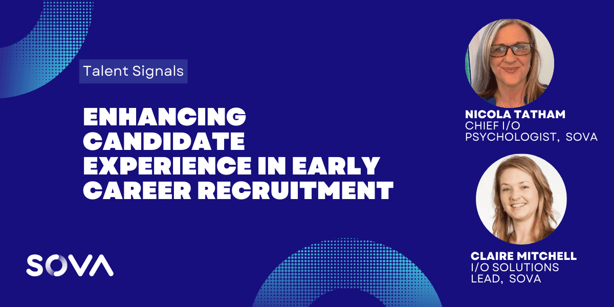 Enhancing Candidate Experience in Early Career Recruitment